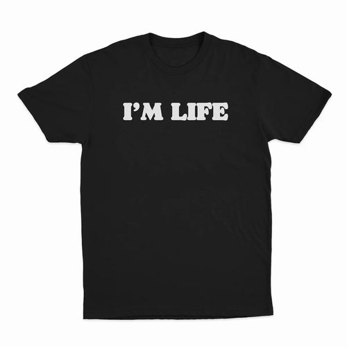 I'M LIFE T-SHIRT