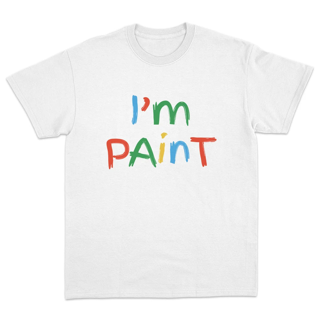 I'M PAINT T-SHIRT