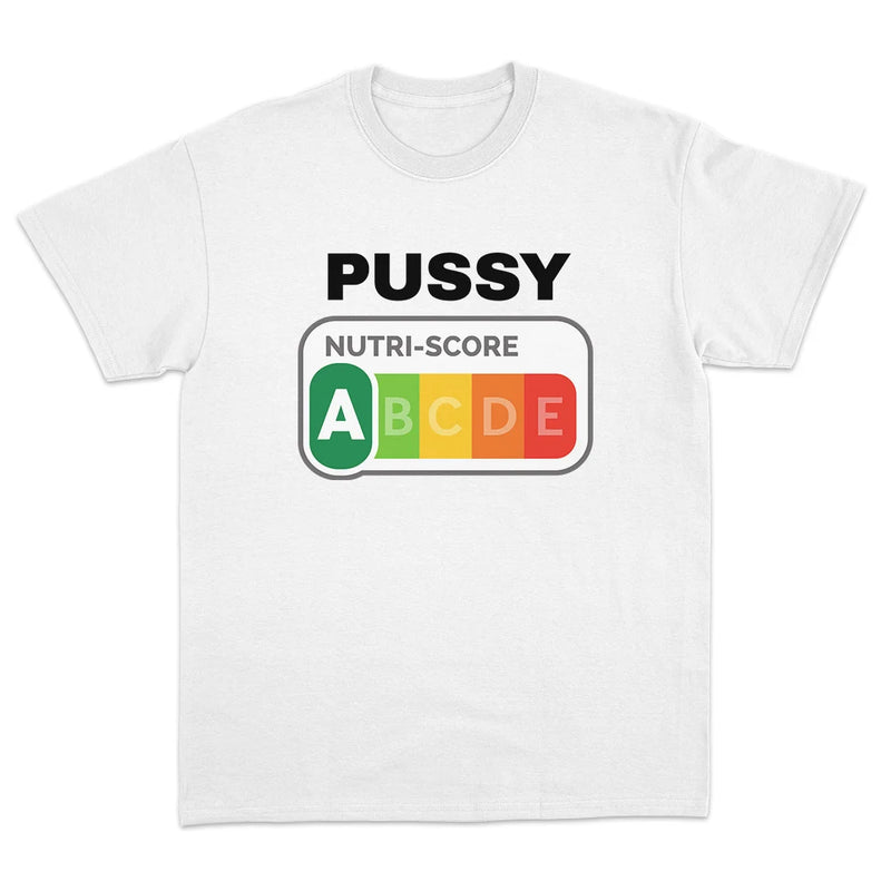 PUSSY NUTRISCORE T-SHIRT