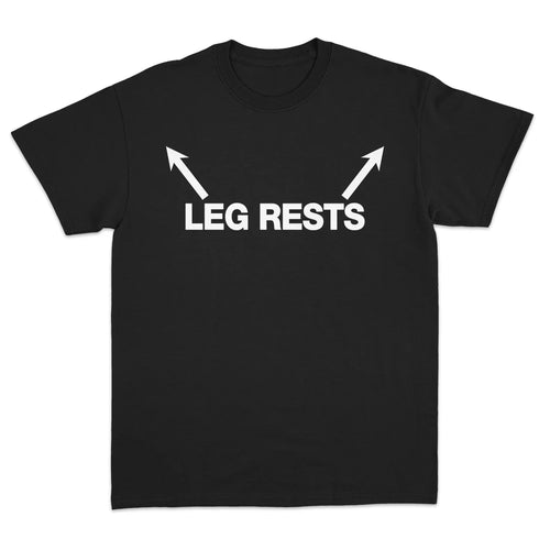 LEG RESTS T-SHIRT